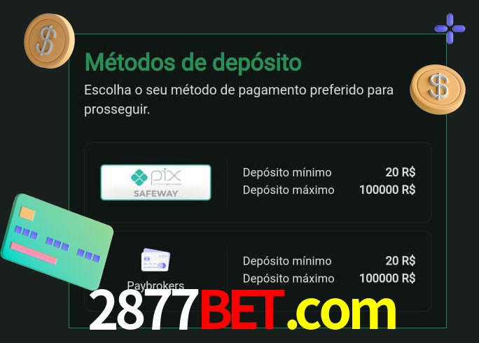 O cassino 2877bet.com oferece uma grande variedade de métodos de pagamento